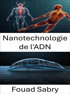 cover image of Nanotechnologie de l'ADN